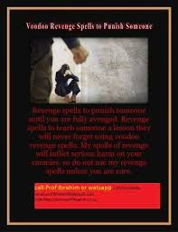 karma-revenge-spells-voodoo-revenge-spells-to-punish-someone-who-hurt-you-death-spells27785149508-big-0