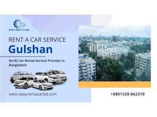 Explore Bangladesh with Easy Rent A Car Service in Gulshan.